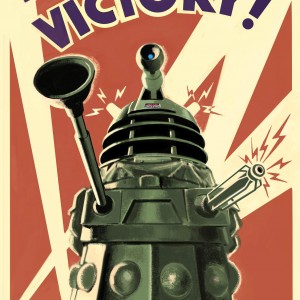 Doctor Who Dalek To Victory Poster